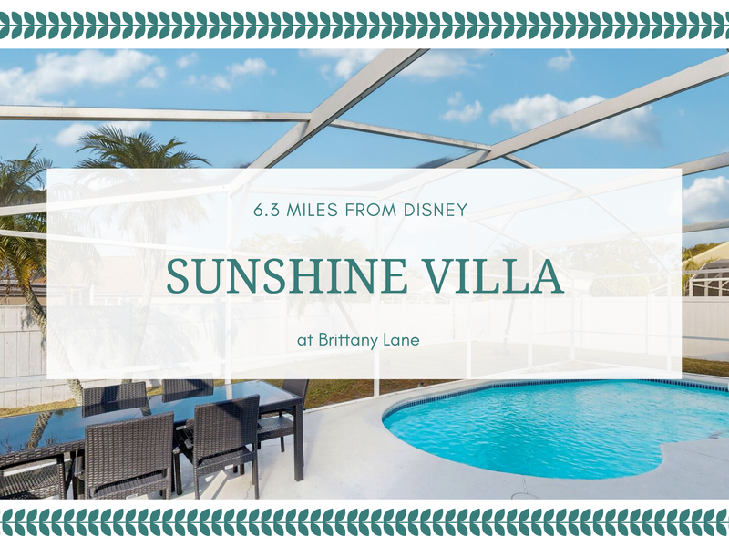 Sunshine Villa at Brittany Lane