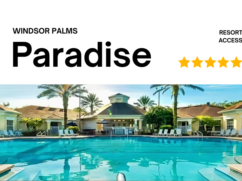 Windsor Palms Paradise - Windsor Palms
